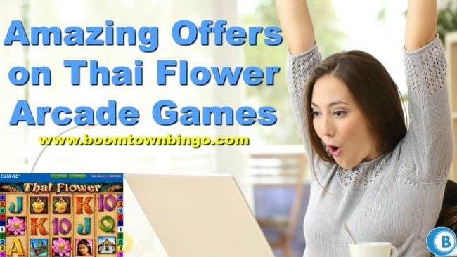 Amazing Offers on Thai Flower Arcade Games