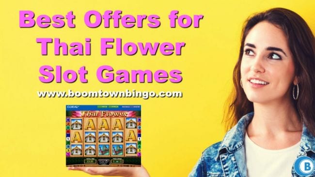 Best Offers for Thai Flower Slot Games