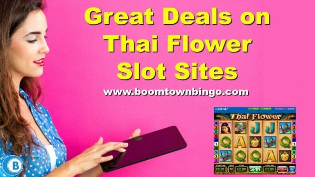 Great Deals on Thai Flower Slot Sites