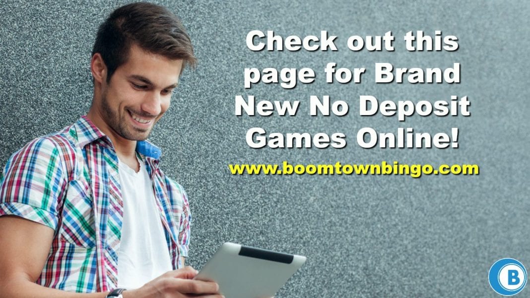 Brand New No Deposit Games Online