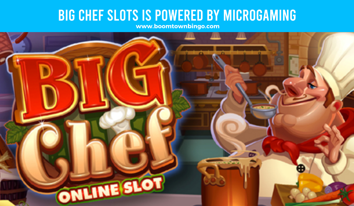 Big Chef Slots is made by Microgaming