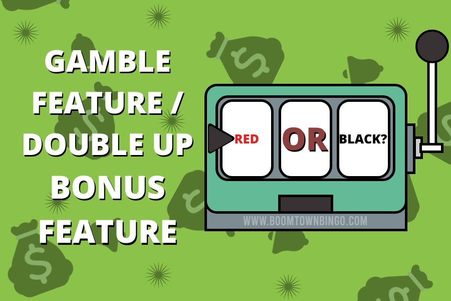 Gamble Feature Double Up