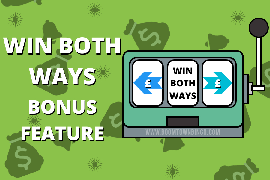Win Both Ways Bonus Feature