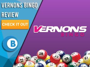 Purple background with bingo balls and Vernons bingo logo. Blue/white square to left with text "Vernons Bingo Review", CTA below and Boomtown Bingo logo.