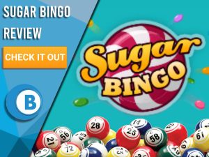 Blue background with bingo balls and Sugar Bingo logo. Blue/white square to left with text "Sugar Bingo Review", CTA below and Boomtown Bingo logo