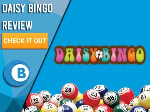 Blue background with bingo balls and Daisy Bingo logo. Blue/white square to left with text "Daisy Bingo Review", CTA below and Boomtown Bingo logo.