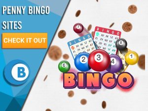 White background with raining pennies with Bingo in the centre. White/blue square to left with text "Penny Bingo Sites", CTA below and BoomtownBingo Logo beneath that.