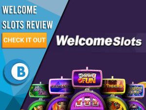 Dark Blue Background with slot machines and Welcome Slots logo. Blue/white square to left with text "Welcome Slots Review", CTA and Boomtown Bingo logo.