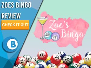 Green/pink background with bingo balls and Zoe's Bingo logo. Blue/white square to left with text "Zoes Bingo Review", CTA below and Boomtown Bingo logo.