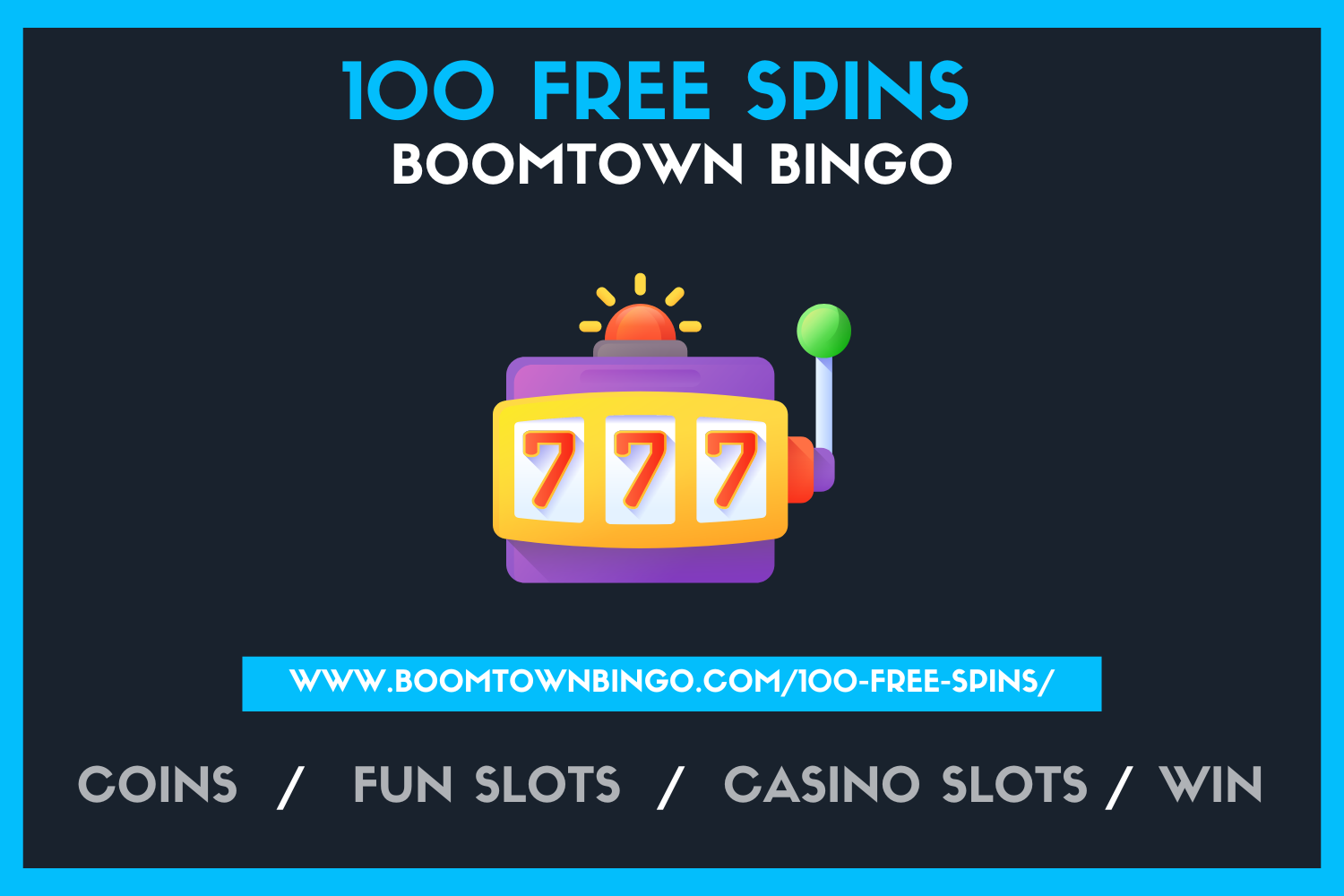 100 Free Spins Boomtown