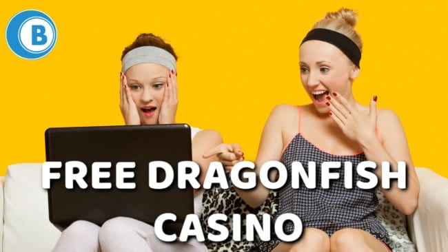 Dragonfish Casino Free