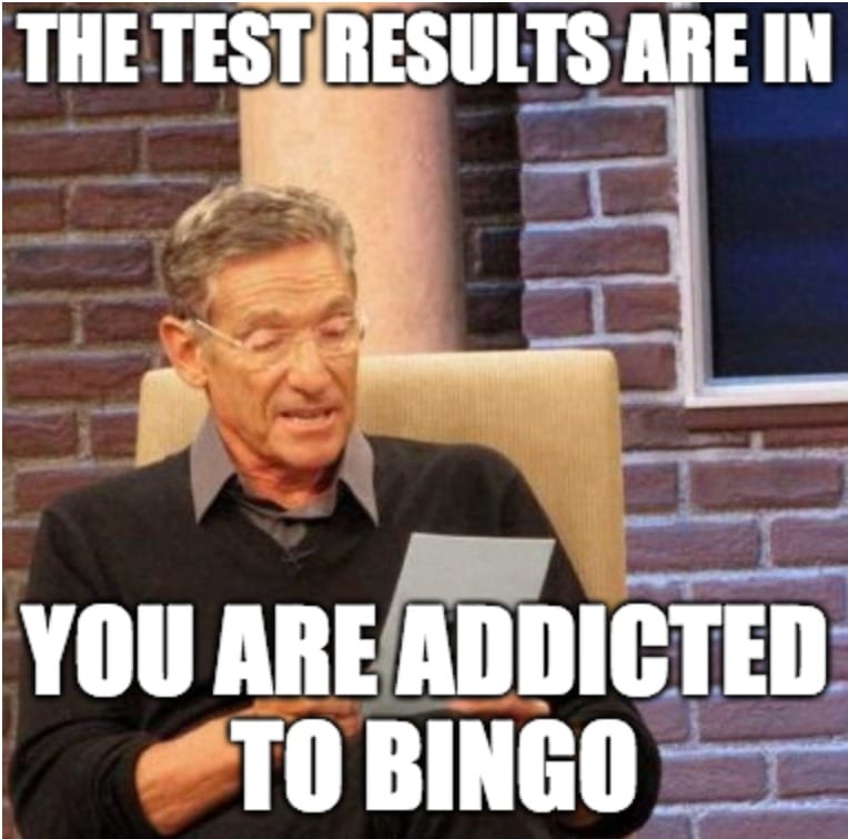 Addicted to Bingo