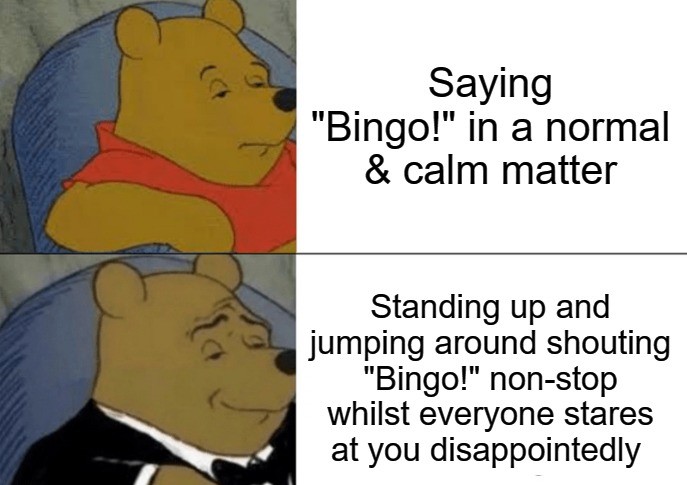 Bingo player memes