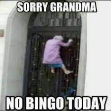 Sorry Grandma Bingo meme