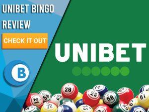 Green background with bingo balls and Unibet logo. Blue/white square with text to left "Unibet Bingo Review", CTA below and Boomtown Bingo logo.