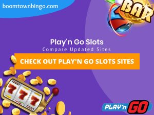 A purple background with a white circle with 50% opacity covering half of the background. A blue oval can be seen in the top left with "boomtownbingo.com" inside of it. Two lines of text in white writing are displayed in the middle, with an orange box with one line of white text within it. A slot machine can be seen in the bottom left, dispensing coins around the corner. In the opposite corner, a bunch of slot signs can be seen (top right). Also, in the bottom right, the Play'n Go logo can be seen.