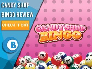 Pink background with polka dots, bingo balls and Candy Shop bingo logo. Blue/white square to left with text "Candy Shop Bingo Review", CTA below and Boomtown Bingo logo.