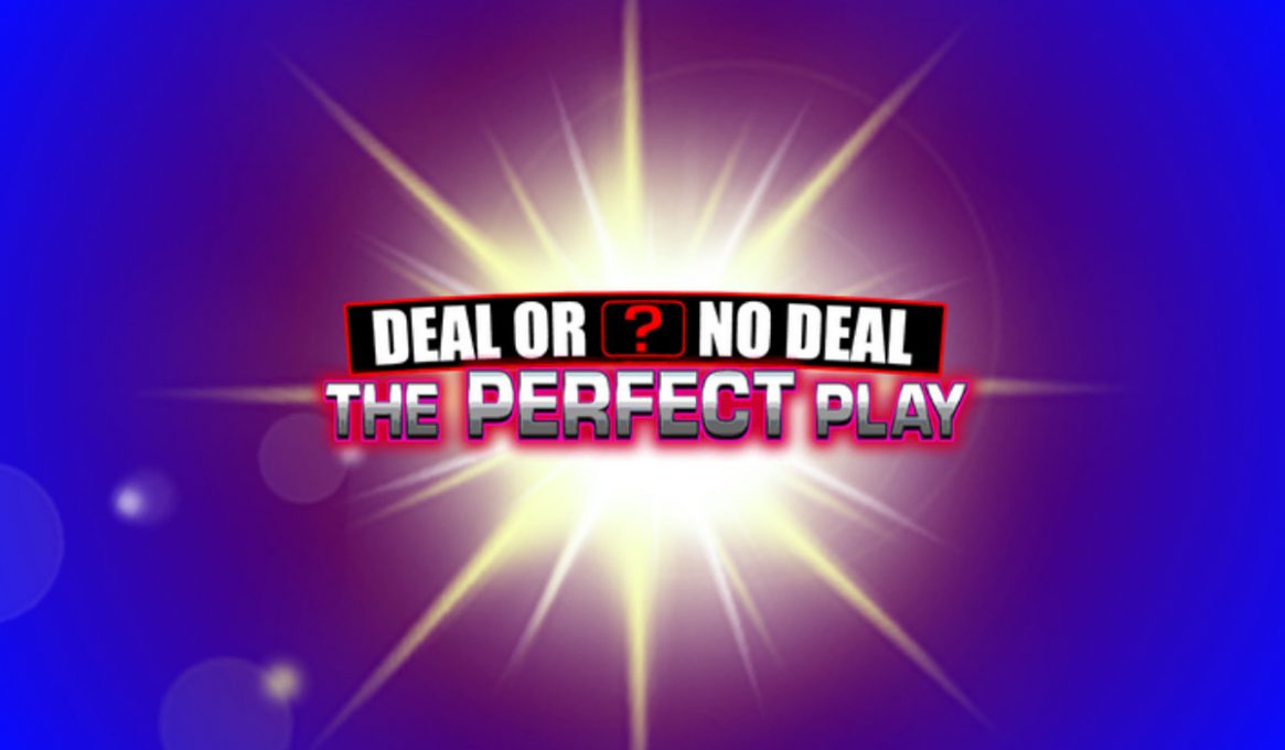 Deal or No Deal The Perfect Play