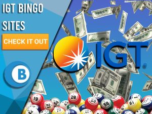 Light blue background with money falling, bingo balls at the bottom and IGT logo in centre. Left is blue/white square with text "IGT Bingo Sites", CTA below it and BoomtownBingo logo under that.