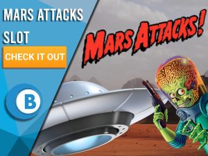 Background of Mars with UFO, Alien and Mars Attacks logo. Blue/white square with text "Mars Attacks Slot", CTA below it and BoomtownBingo logo under that.