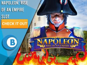 Background of battlefield with Napoleon and Napoleon Rise of an Empire logo. Blue/white square with text "Napoleon Rise of an Empire Slot", CTA below that and BoomtownBingo logo beneath that.