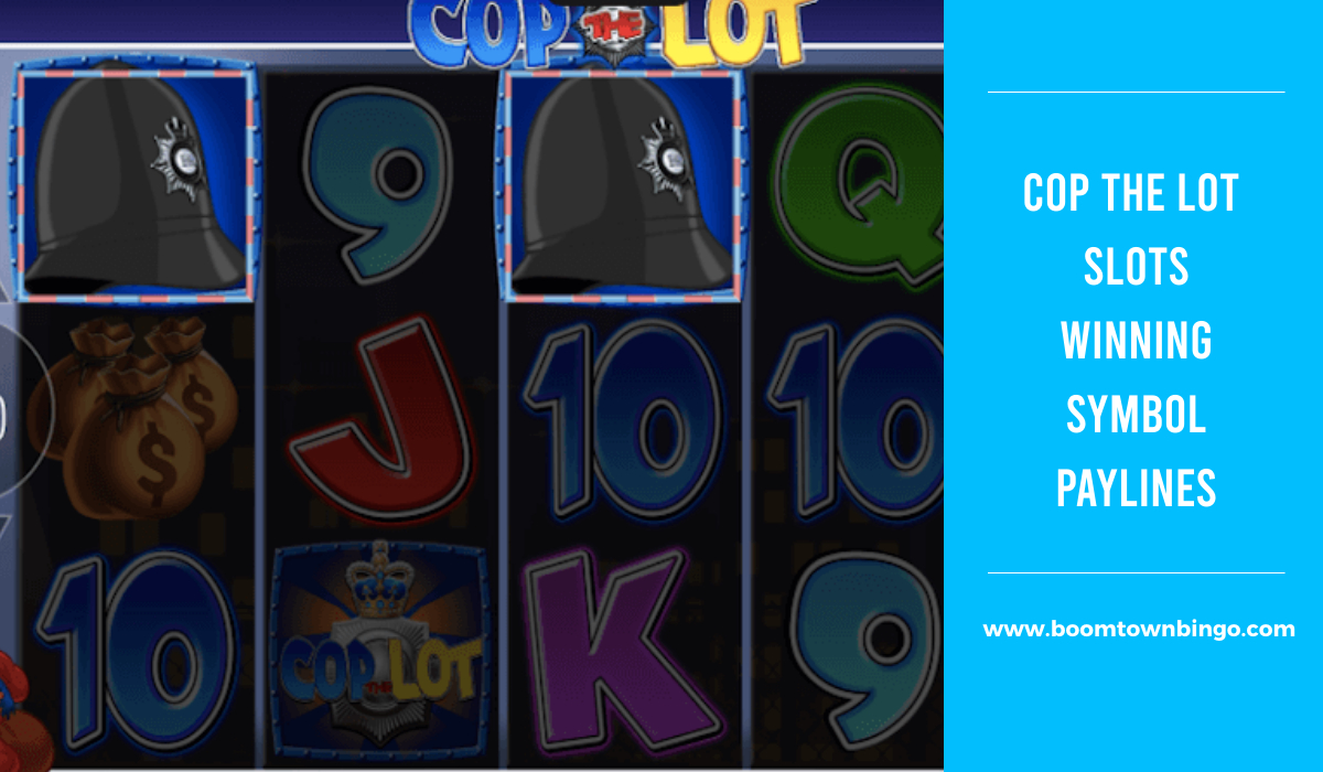 Cop the Lot Slots Symbol winning Paylines