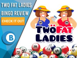White background with bingo balls and Two Fat Ladies Logo. Blue/white square to left with text "Two Fat Ladies Bingo Review", CTA below and Boomtown Bingo logo.