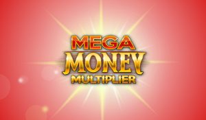 Mega Money Multiplier Slots