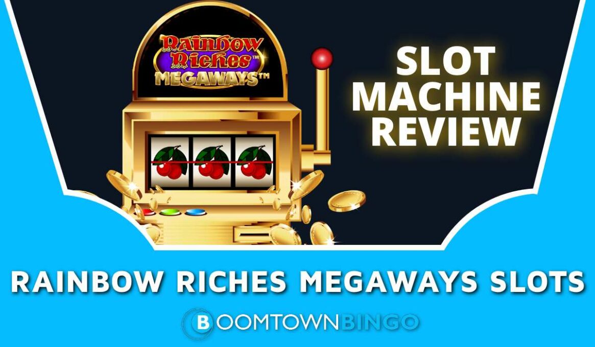 Rainbow Riches Megaways Slots