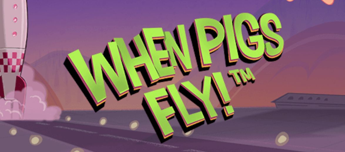 When Pigs Fly Slot Machine