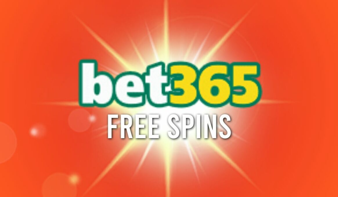 Bet365 Free Spins