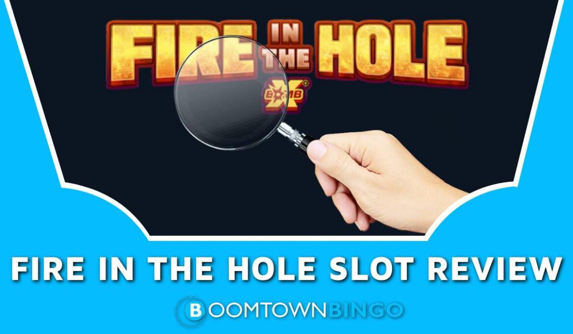 Fire in the Hole Slot Review