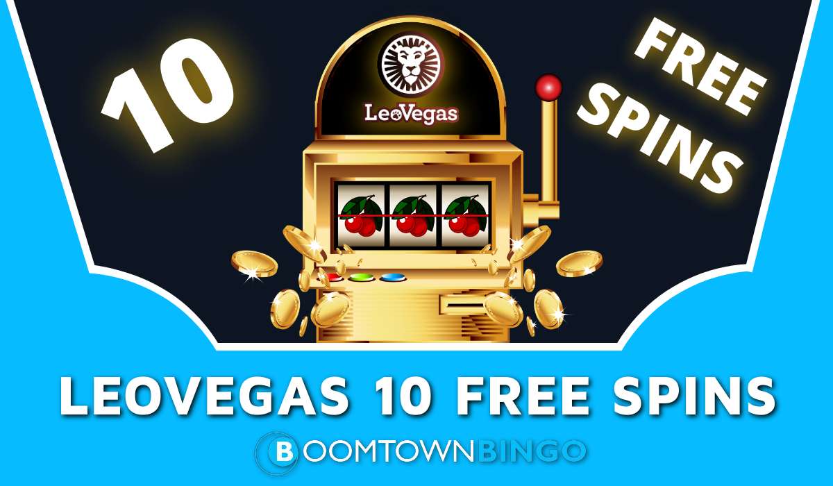 LeoVegas 10 Free Spins