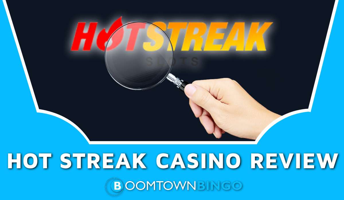 Hot Streak Casino Review