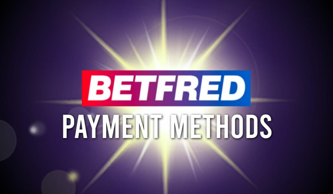 Betfred Payment Methods