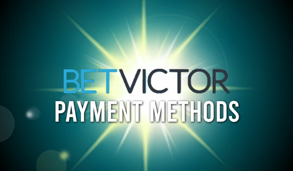BetVictor Payment Methods