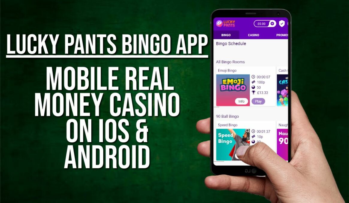Lucky Pants Bingo App - Mobile Real Money Bingo on iOS & Android