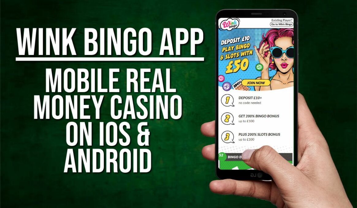 Wink Bingo App - Mobile Real Money Bingo on iOS & Android