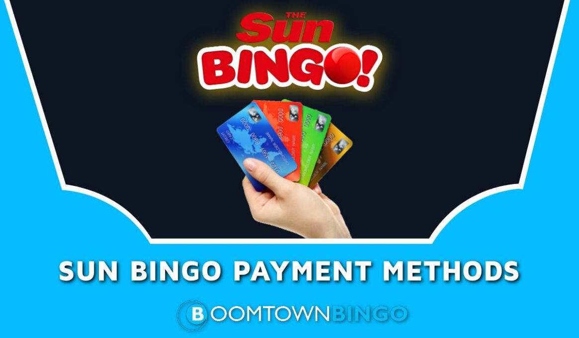 Sun Bingo Payment Methods