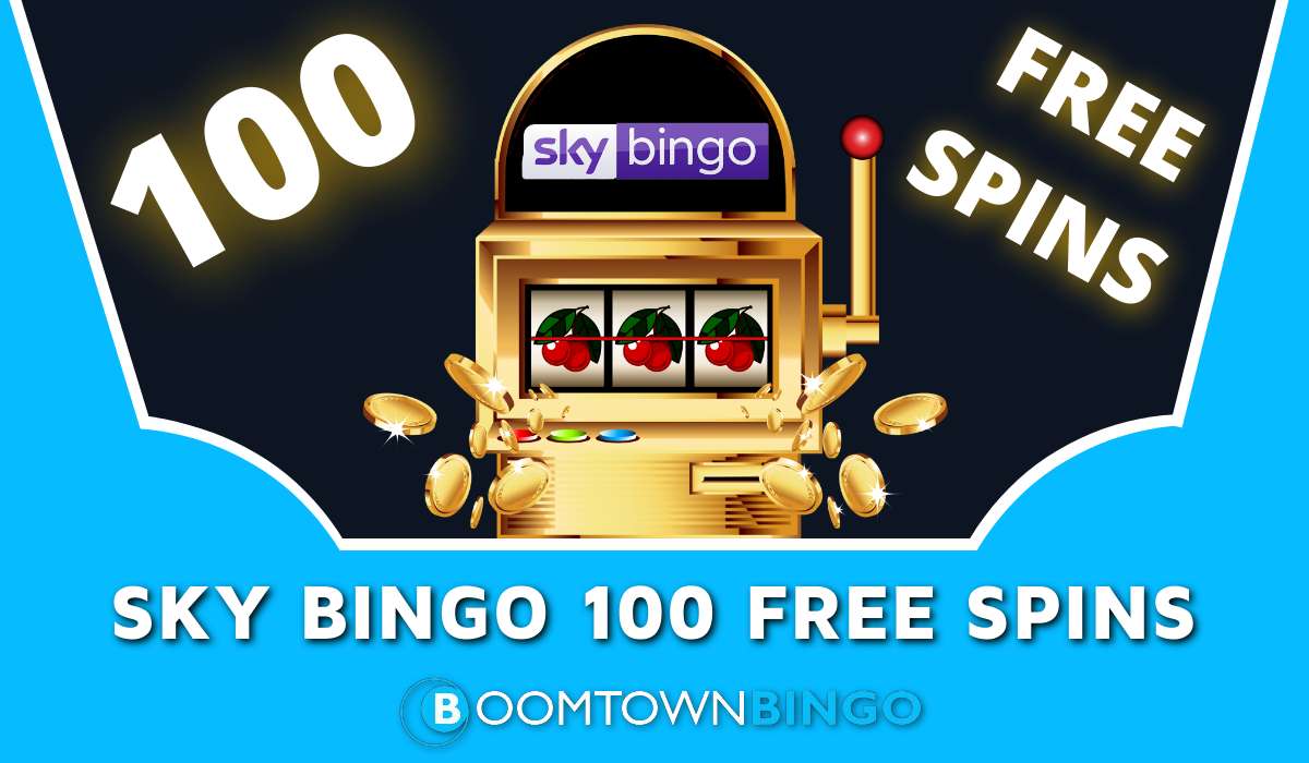Sky Bingo 100 Free Spins